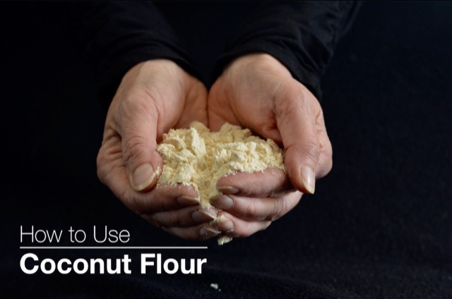 How to Use Coconut Flour