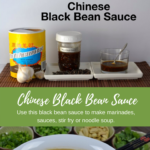The ingredients to make Chinese Black Bean Sauce and the finished sauce.