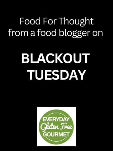 A black square with white letters for Blackout Tuesday with the Everyday Gluten Free Gourmet logo.