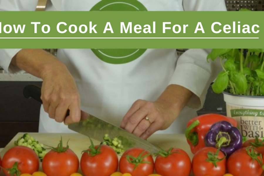How To Cook A Safe Gluten Free Meal For A Celiac