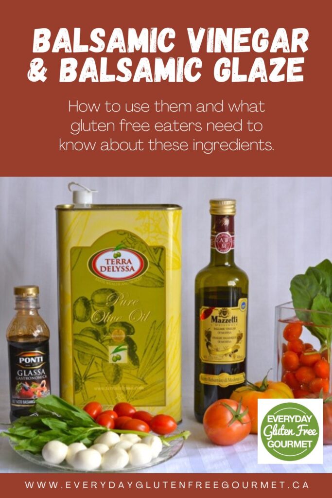 Balsamic Glaze vs Balsamic Vinegar Everyday Gluten Free Gourmet