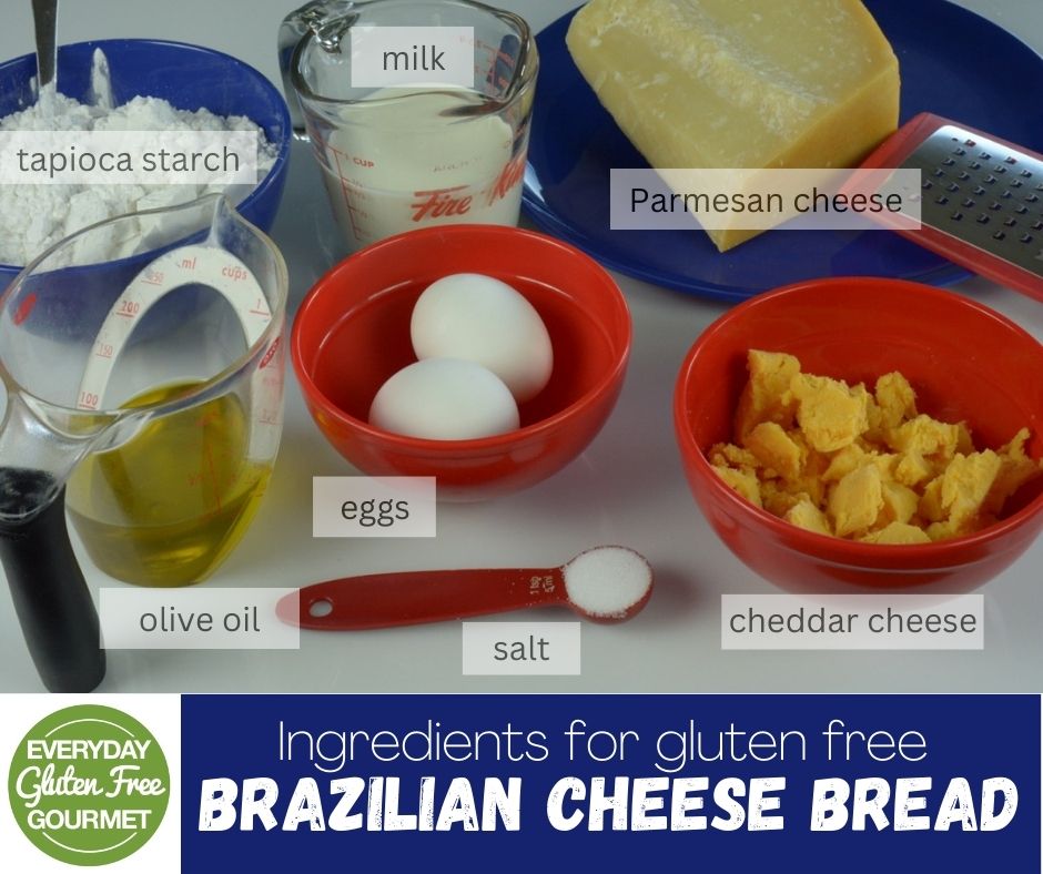 Bowls and cups with the ingredients for Brazilian Cheese Bread.