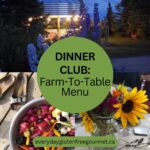 Three images; an outdoor granary turned covered eating area, a bouquet of flowers from the garden and a dish of freshly dug vegetables for our Farm to Table dinner.