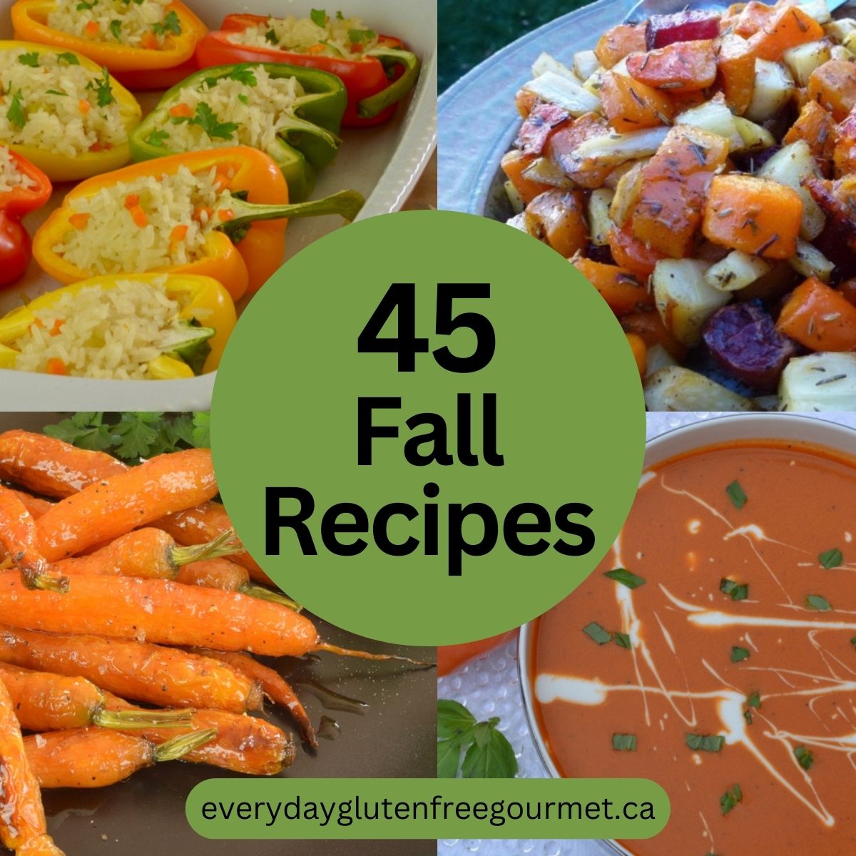 Four fall recipes; stuffed peppers, glazed carrots, roasted tomato soup and roasted root vegetables.