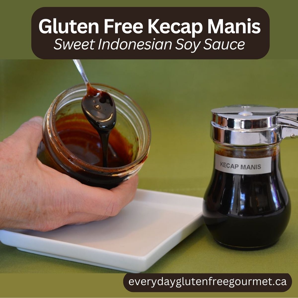 A syrup jar filled with gluten free kecap manis and another jar with a hand holding a spoon showing the thickness of the kecap manis.