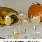 Frozen Pumpkin Mousse served in a variety of glasses.