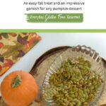 A bowl of Candied Sweet and Salty Pumpkin Seeds beside a mini pumpkin.