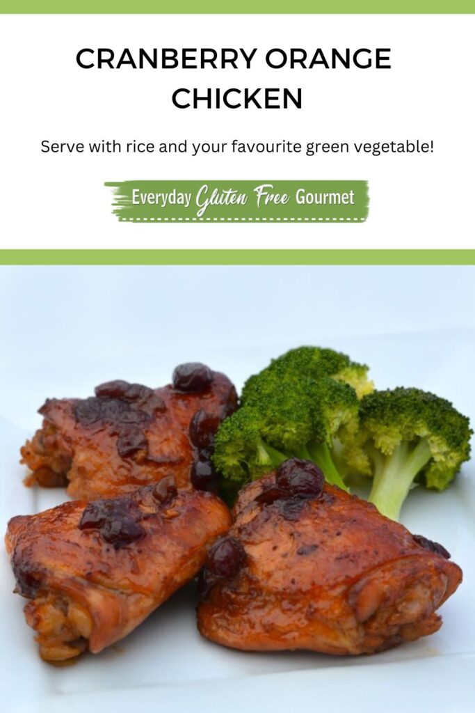 Three thigh pieces of gluten free Cranberry Orange Chicken and steamed broccoli.